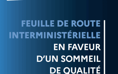 La Nouvelle Feuille de Route Interministérielle pour un Sommeil de Qualité en France (2025-2026) : Ce que Vous Devez Savoir